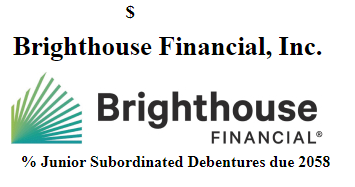 brighthouse financial sell baby bonds insurer bhf annuity nyse announced insurance company life